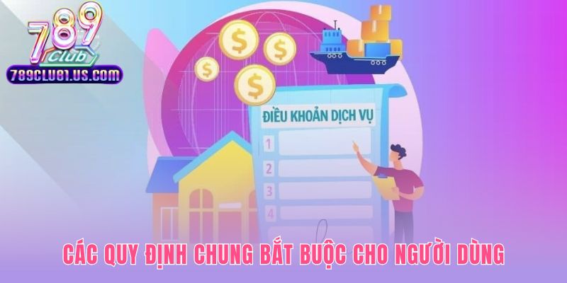Quy định chung nền tảng cho mối quan hệ minh bạch công bằng